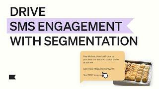 Drive SMS marketing engagement with segmentation YouTube