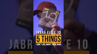 5 Things I Dont Like About The Jabra Elite 10 Earbuds #shorts #jabra #truewireless #noisecancelling