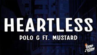 Polo G - Heartless Lyrics Ft. Mustard