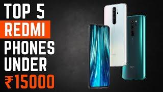 5 Best Redmi Phone Under 15000 In India 2022    Best Xiaomi Redmi Smartphones Under ₹15K 2022