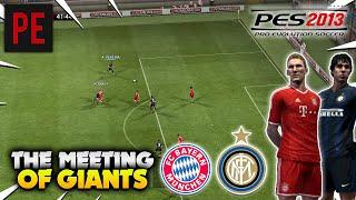 PES 2013  PESEdit Patch 6.0 Realistic Gameplay  Inter vs Bayern München Full Match  FHD 60FPS