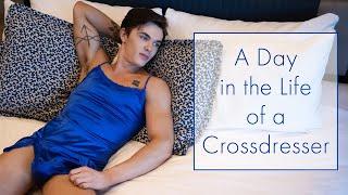 A Day In The Life Of A Crossdresser  Sexy Lingerie For Men  XDress