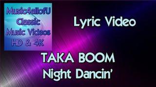 Taka Boom - Night Dancin Lyric Video 1979 Ariola Records America Vinyl LP