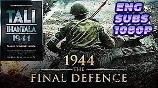 1944 The Final Defence Tali-Ihantala 2007 1080p - full movie with English subtitles