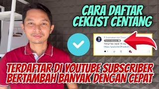 Cara mendapatkan Ceklis Logo Verifikasi Youtube 2022