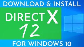 How To Install DirectX 12 On Windows 10 2021  Quick Easy Steps with Links