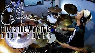DRUM COVER Celine Dion - Thats The Way It Is