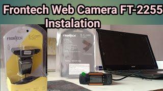 Frontech Web Camera FT-2255 Instalation In PC Full Proces 2022। #web_camera