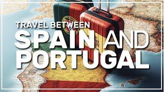  how to travel from SPAIN  to PORTUGAL  #146