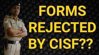 Forms Rejected by CISF