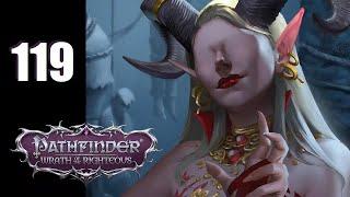 Pathfinder Wrath of the Righteous - Ep. 119 No Rest for the Wicked