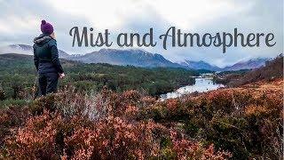 Photographing Misty Atmospheric Scenes in Glen Affric