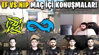 Kaptan MAJ3R - Eternal Fire vs. NIP Maç İçi Konuşmalar İzliyor