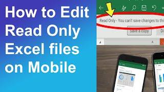 How to edit read only Excel files on mobile