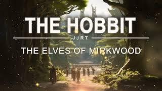 D2S11 The Elves of Mirkwood