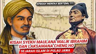 ISLAM DIJAWA BERAWAL DARI IRIGASI KISAH SYEKH MAULANA MALIK IBRAHIM DAN LAKSAMANA CHENG HO