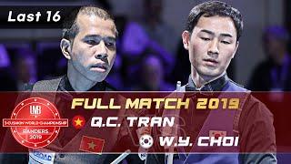 Last 16 - Quyet Chien TRAN vs Wan Young CHOI 72nd World Championship 3-Cushion