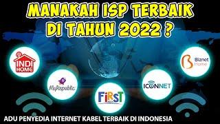 Perbandingan Penyedia Layanan Internet ISP Terbaik Tahun 2022 di Indonesia