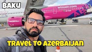 Pakistan To Azerbaijan Baku Flight   Visa and immigration Experience