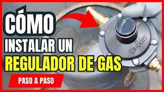 Cómo se Instala un Regulador de Gas 