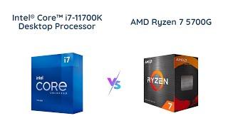 Intel Core i7-11700K vs AMD Ryzen 7 5700G Which is Better?