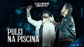 Guilherme e Benuto - Pulei Na Piscina DVD DRIVE-IN 360