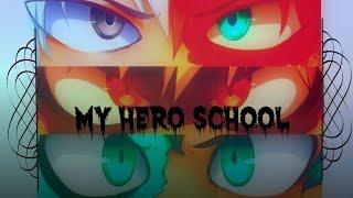 میکس از انیمه ی مدرسه ی قهرمانی من - My hero school Mix