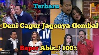 Deni Cagur Sang Raja Gombal Bikin Baper Wanita Cantik Full Baper