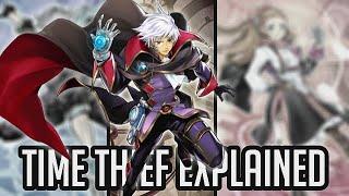 Time Thief Explained in 23 Minutes Yu-Gi-Oh Archetype Analysis