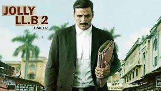 Jolly LLB 2 Official Trailer RELEASES  Akshay Kumar & Huma Qureshi
