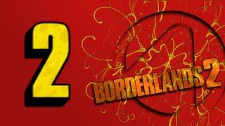 Borderlands 2  Episode 2