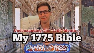 1775 Bible 13th Month Proves Were Living A Lie?