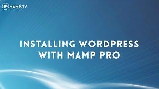 30 MAMP PRO 4 - Installing Wordpress