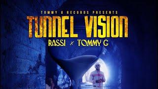 Tommy G ft Rassi- Tunnel Vision Official Visualizer