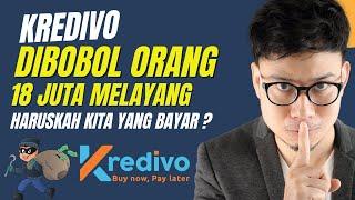 Kredivo Dibobol Orang 18 Juta Haruskah Kita Yang Bayar? Kredivo Digunakan Orang 