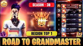 Road To Grandmaster Season 38Rank Pushing Region Top 1 in Solo