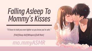 Falling Asleep To Mommys Kisses F4ASleep AidWhispersSoft Rain