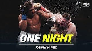 One Night Joshua vs. Ruiz
