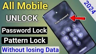 Unlock Android Phone Password Without Losing Data  How To Unlock Phone if Forgot Password  2024