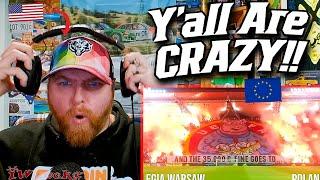 NFL Fan Reacts to Worlds Best Football FansUltras EUROPE