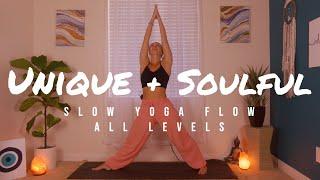 Unique + Soulful Yoga Slow Flow - 30 Minute All Levels Practice