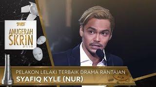 Pelakon Lelaki Terbaik Drama Rantaian - Syafiq Kyle Nur  #ASK2018