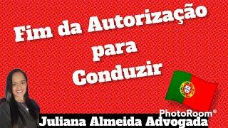 Fim da Autorização para Conduzir