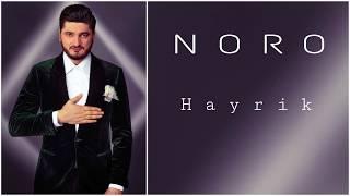 NORO  HAYRIK  New Song  PREMIERE  2018