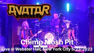 Avatar - Chimp Mosh Pit LIVE @ Webster Hall New York City NY 5232023