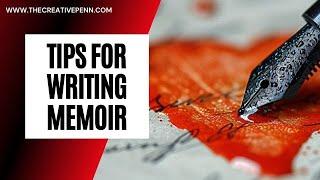 Tips On Writing Memoir With J.F. Penn