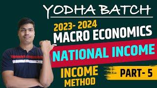 National income and Related Aggregates  Class 12 Macro economics Part 5. Income method Questions
