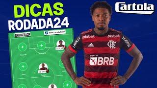 DICAS RODADA 24  CARTOLA 2022 TIME PARA MITAR +100 PONTOS