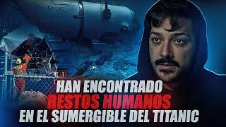 Han encontrado RESTOS HUMANOS EN EL SUMERGIBLE DEL TITANIC.