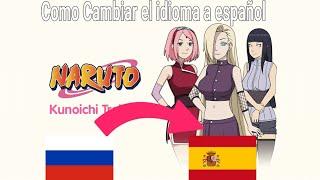 Como cambiar el idioma De Naruto Kunoichi Trainer al Español - KT Tutoriales